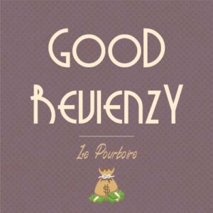 Pourboire – Good Revienzy
